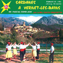 PASCAL COMELADE & LE BEL CANTO ORQUESTRA "Sardanes à Vernet-les-Bains", Vivonzeureux! Records, 2005