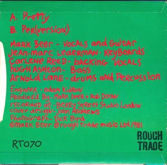 MARK BEER single "Pretty" (Rough Trade, RT 070, 1981)