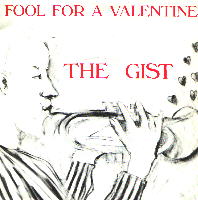 The Gist : Fool for a valentine