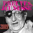PREUVES DE JEUNESSE 2009, Vivonzeureux! Records, 2010