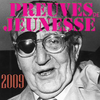 "PREUVES DE JEUNESSE 2009", Vivonzeureux! Records, 2010