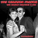 UNE CHANSON FRENCH QUE MAMAN CHANTAIT A MOI, Vivonzeureux! Records, 2011